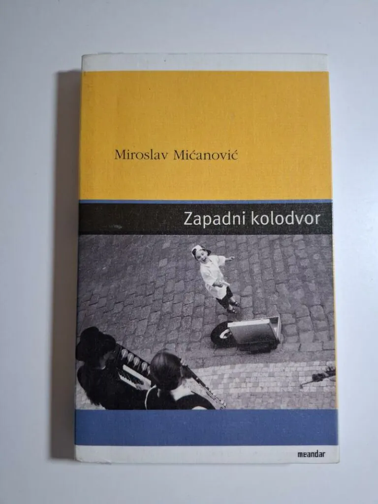 Zapadni kolodvor - Miroslav Mićanović , zbirka priča 