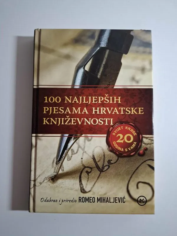 100 najljepših pjesama hrvatske književnosti - Romeo Mihaljević