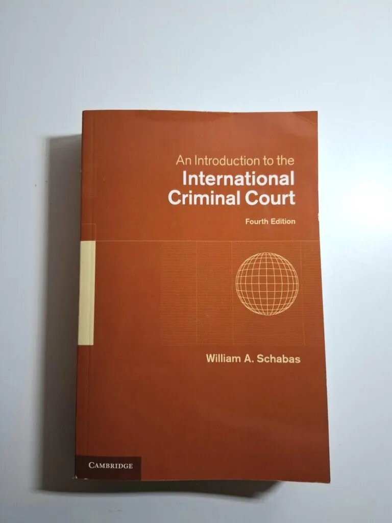 An Introduction to the International Criminal Court - William Schabas