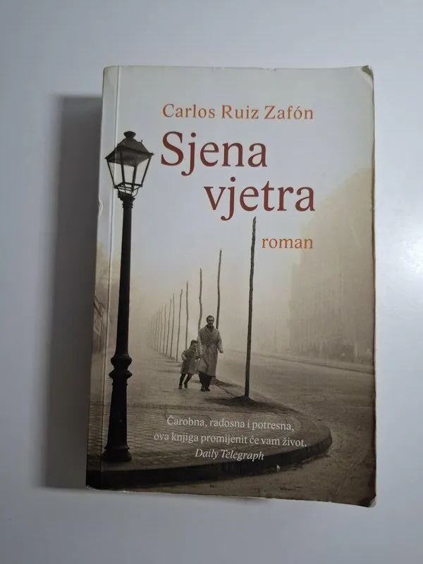 Carlos Ruiz Zafon - Sjena vjetra