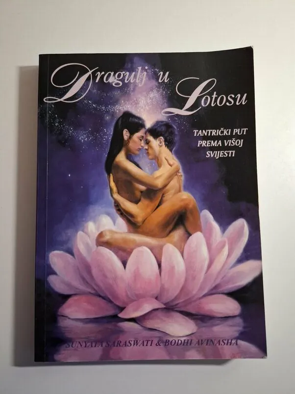 Dragulj u lotosu - Sunyata Saraswati, Bodhi Avinasha (tantrički put prema višoj svijesti) seksualnost, Tantric Kriya joga