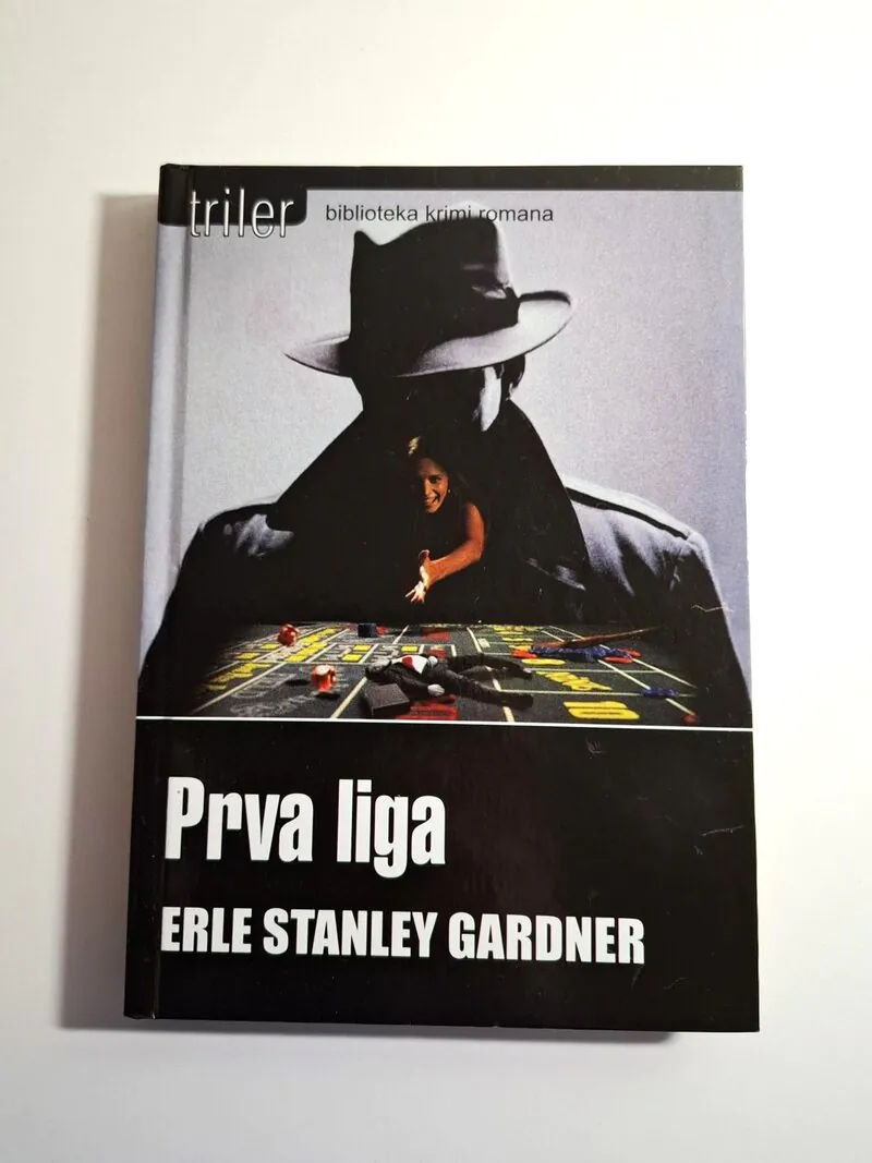 Erle Stanley Gardner - Prva liga , krimi roman