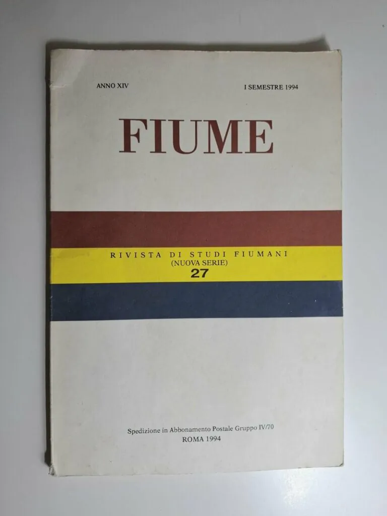Fiume - Rivista di studi adriatici 27 Rijeka , izdanje Società di Studi Fiumani