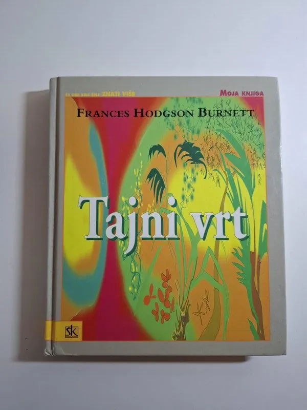 Frances Hodgson Burnett Tajni vrt