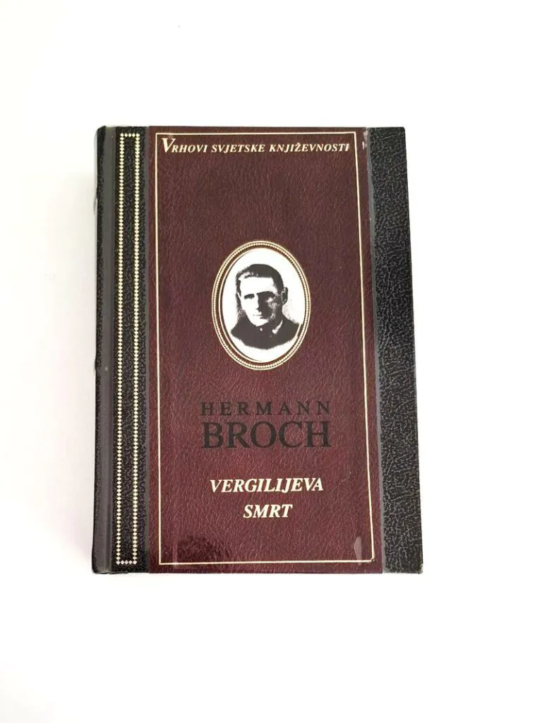 Herman Broch Vergilijeva Smrt Vrhovi Svjetske Knjizevnosti