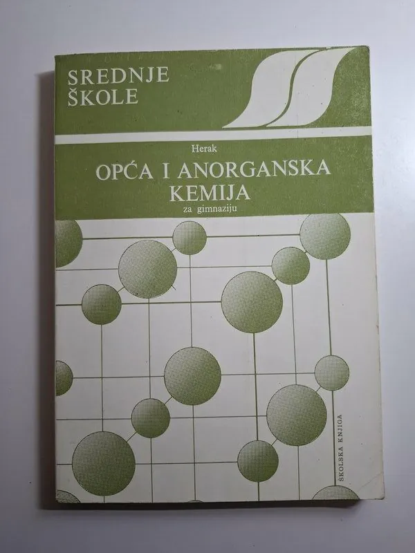 Janko Herak - Opća i anorganska kemija