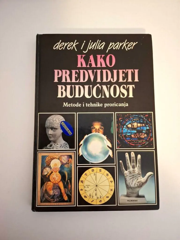 Kako predvidjeti budućnost - Derek Parker , Julia Parker