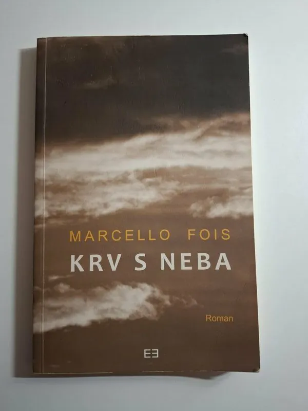 Krv s neba Marcello Fois (roman atmosfere - krimi motivi)