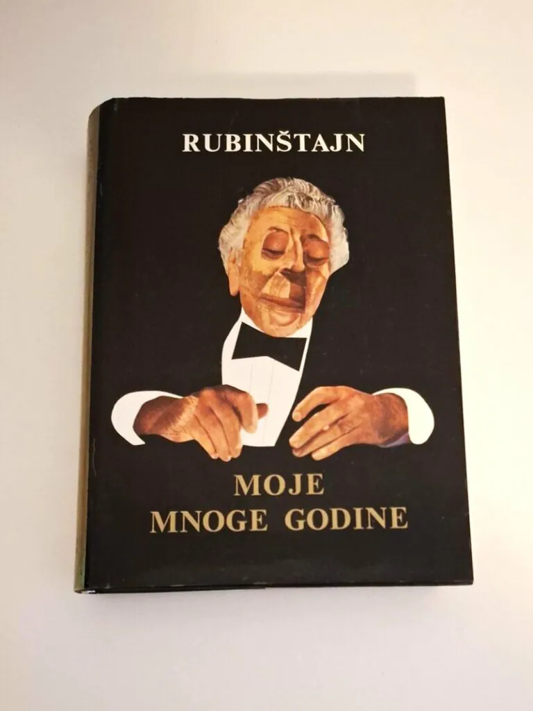Moje mnoge godine Artur Rubinštajn - Arthur Rubinstein , američki pijanist