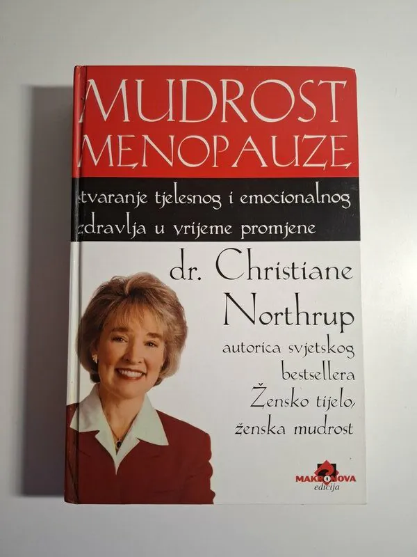 Mudrost menopauze - Christiane Northrup