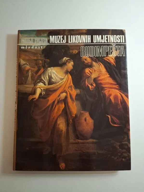 Muzeji svijeta. Muzej likovnih umjetnosti Budimpešta - ur Vera Barić