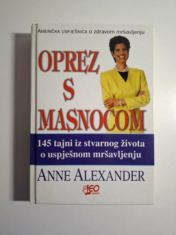 Oprez s masnoćom - Anne Alexander