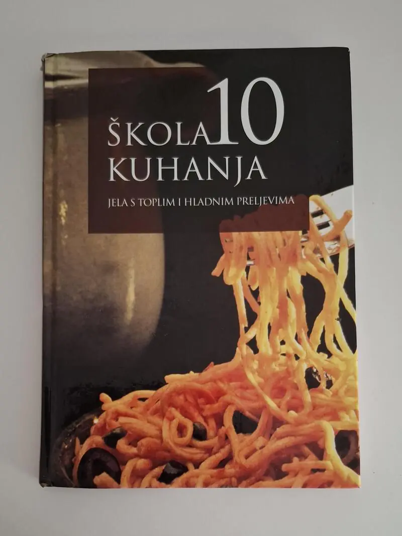 Škola kuhanja 10 - jela s toplim i hladnim preljevima Simonetta Lupi Vada