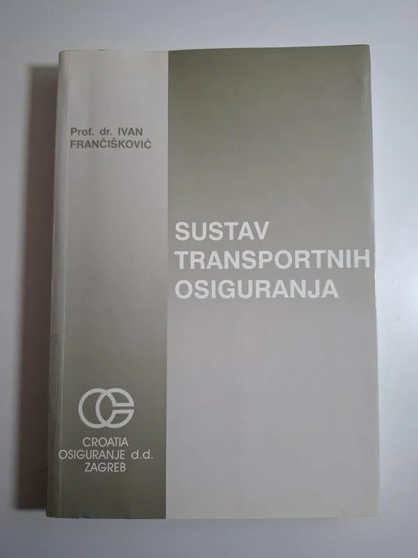 Sustav transportnih osiguranja - Ivan Vanja Frančišković
