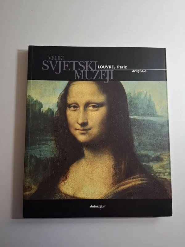 Veliki svjetski muzeji - Louvre Pariz