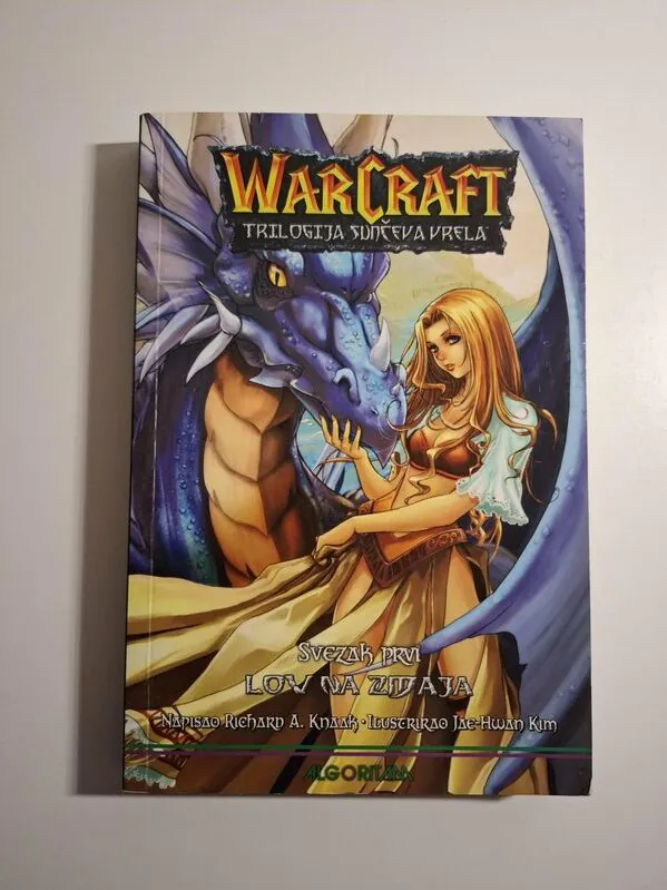 Warcraft Trilogija Sunčeva Vrela – Svezak Prvi Lov na zmaja ALGORITAM