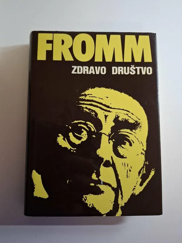 Zdravo društvo - Erich Fromm Antikvarijat Midas