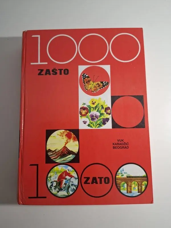 1000 zašto 1000 zato - dječja enciklopedija