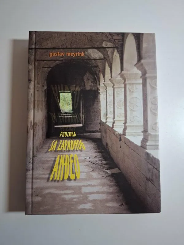 Anđeo sa zapadnog prozora - Gustav Meyrink