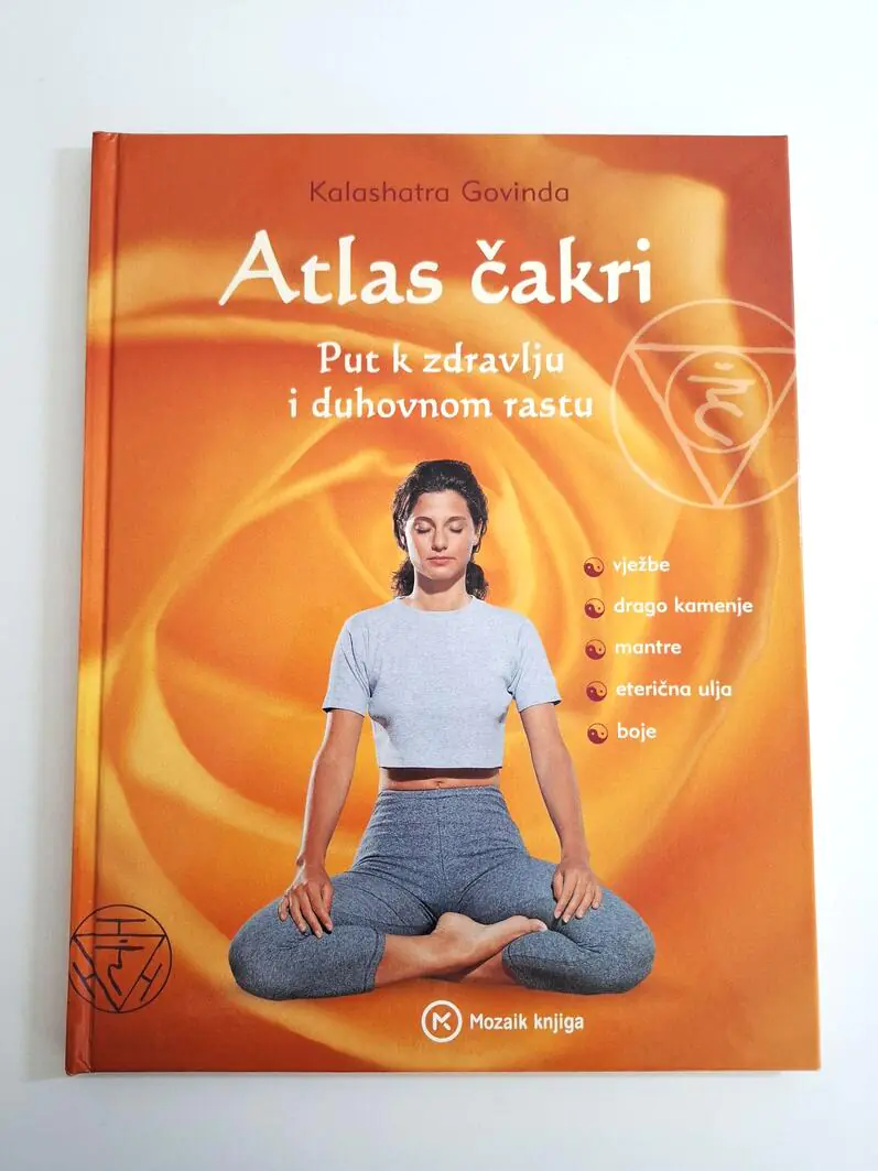 Atlas čakri Put k zdravlju i duhovnom razvoju - Kalashatra Govinda