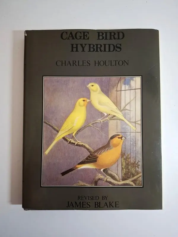 Cage Bird Hybrids - Charles Houlton