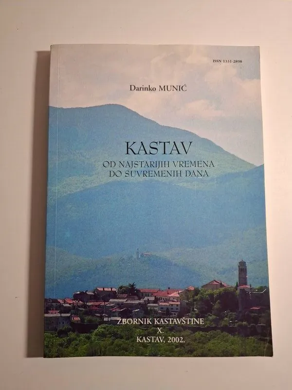 Darinko Munić – Kastav od najstarijih vremena do suvremenih dana