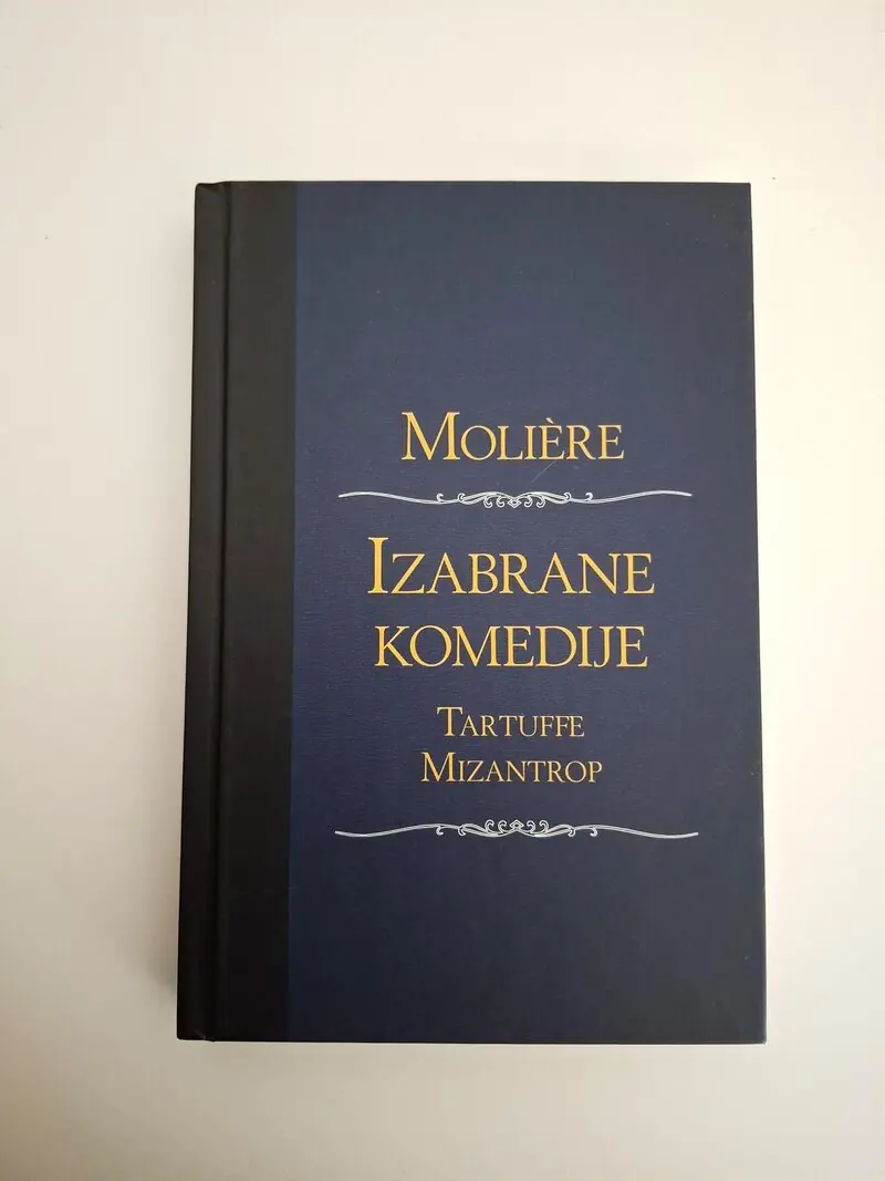 Izabrane komedije - Jean-Baptiste Poquelin Molière , Biblioteka Jutarnjeg lista – Najveća djela , Tartuffe Mizantrop