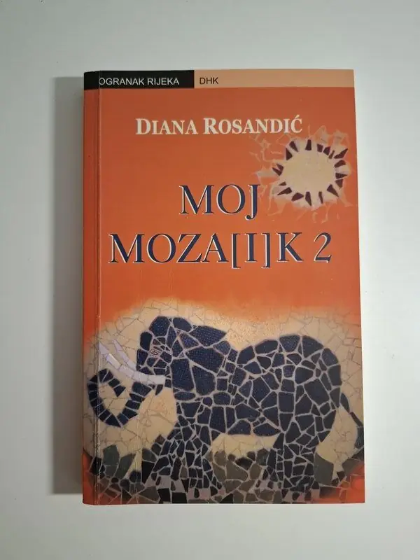 Moj moza[i]k 2 - Diana Rosandić (Moj mozaik)