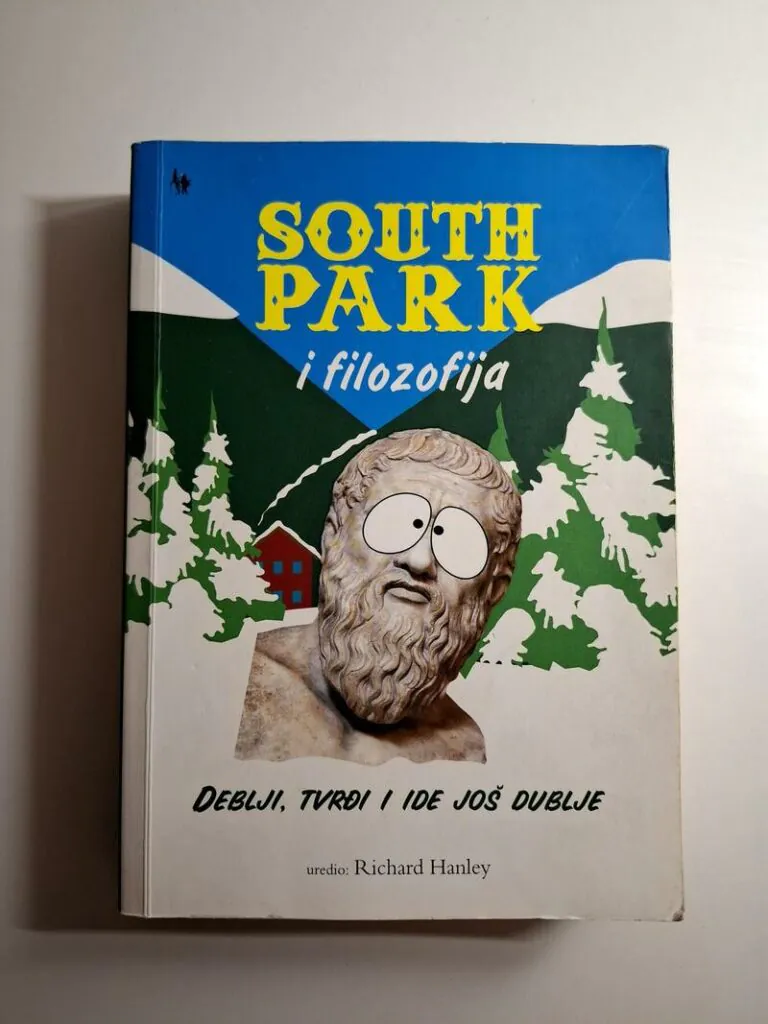 South Park i filozofija Deblji, tvrđi, i ide još dublje - Richard Hanley