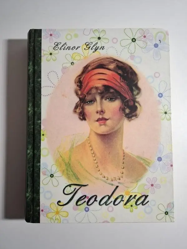 Teodora roman jedne mlade gospođe Elinor Glyn